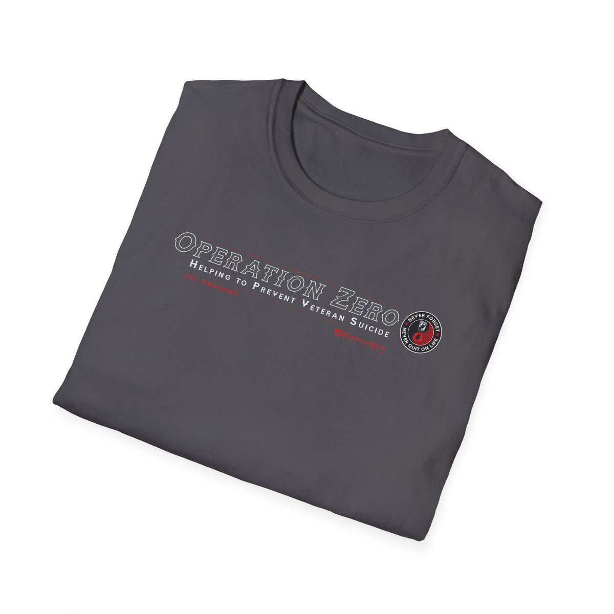 Operation Zero Unisex T-Shirt - Support Veterans Awareness