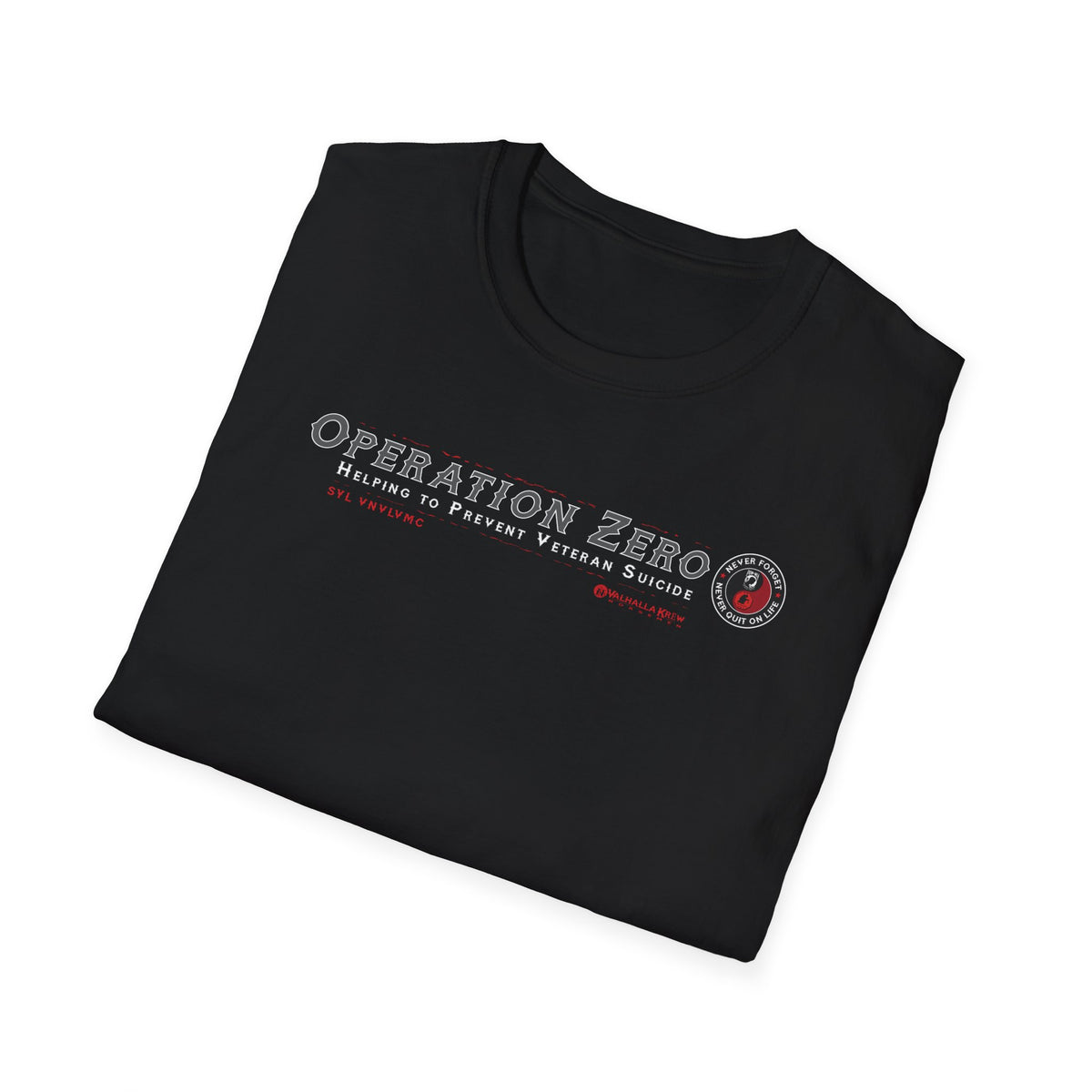 Operation Zero Unisex T-Shirt - Support Veterans Awareness